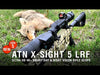 ATN X-Sight 5 day and night vision scope in action, featuring cutting-edge 4K+ sensor technology, one-shot zeroing, recoil-activated video, and advanced optics for high-performance shooting in any light